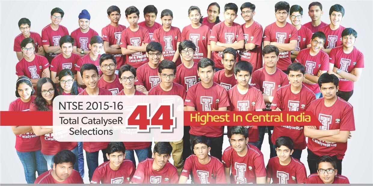 NTSE to catalyser selection 44 highest central in India