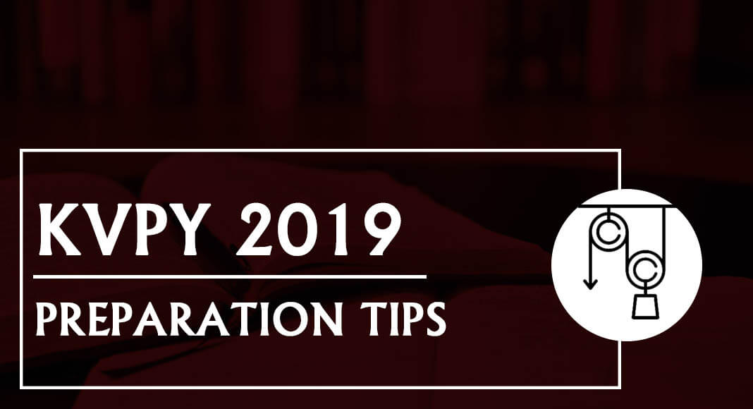 KVPY 2019 Preparation Tips