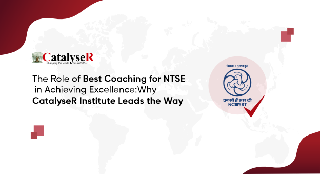 The Role of Best Coaching for NTSE in Achieving Excellence