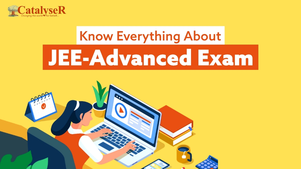 Know Everything About Jee-Advanced Exam