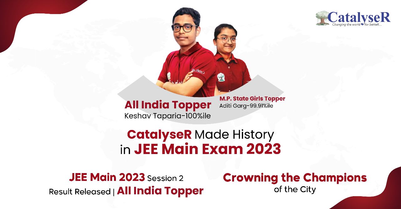 JEE Main 2023 Session 2 Result Released | All India Topper